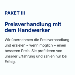 PAKET III Preisverhandlungen mit dem Handwerker